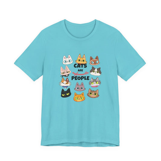 "Cats Are My Favourite People" Funny Graphic Tee - Cute Cat Lover Gift (Unisex)